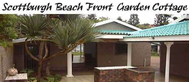 Scottburgh Beach Front Garden Cottages 